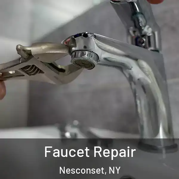  Faucet Repair Nesconset, NY