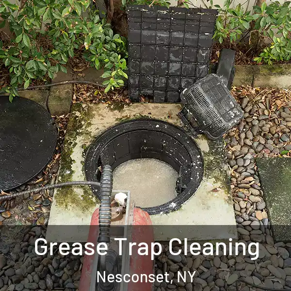  Grease Trap Cleaning Nesconset, NY