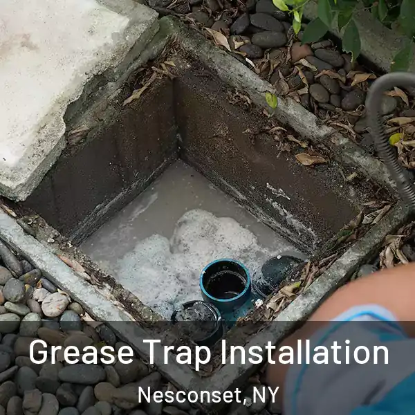  Grease Trap Installation Nesconset, NY