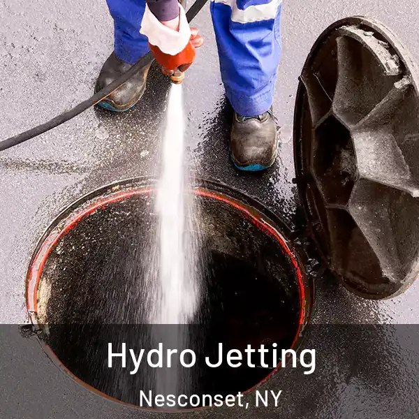  Hydro Jetting Nesconset, NY