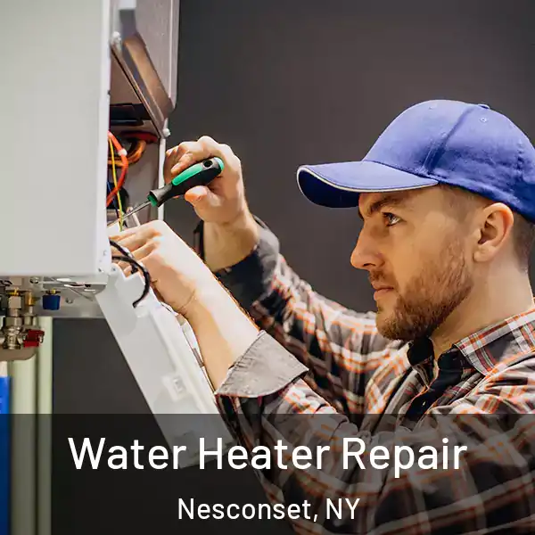  Water Heater Repair Nesconset, NY